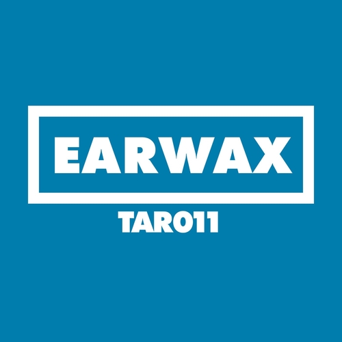 Earwax (IT) - Tar 11 [TAR011]